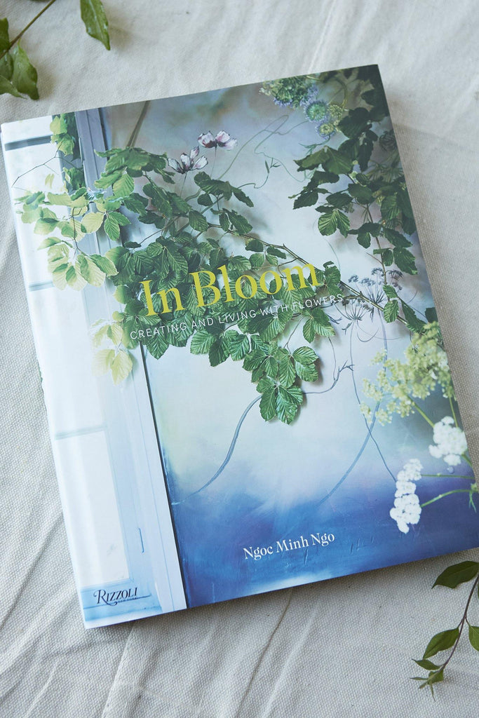 In Bloom: Creating and Living With Flowers - Patina Vie